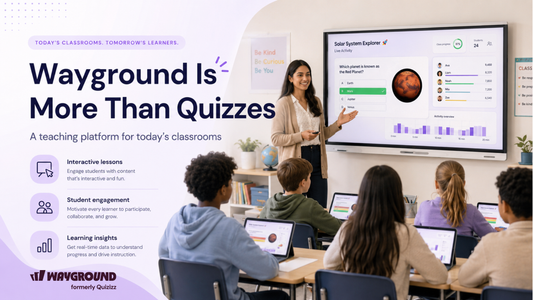Wayground Is More Than Quizzes: A Teaching Platform for Today’s Classrooms